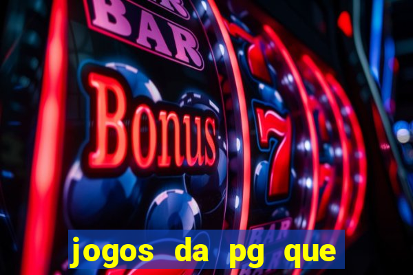 jogos da pg que estao pagando